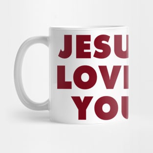 Jesus loves you Mug